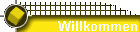 Willkommen